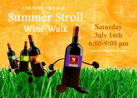 Bothells Country Village presents Summer Stroll Wine Walk 